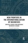 Fernando Angulo-Ruiz - New Frontiers in the Internationalization of Businesses