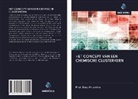 Enos Kiremire - HET CONCEPT VAN EEN CHEMISCHE CLUSTERKERN