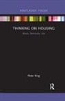Peter King, Peter (De Montfort University King - Thinking on Housing