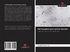 Andrej Tihomirow - Earthquakes and carbon dioxide