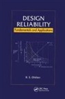 B.s. Dhillon, B.s. (University of Ottawa Dhillon - Design Reliability