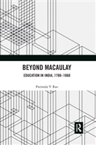 Parimala V. Rao, Parimala V. (Jawaharlal Nehru University Rao - Beyond Macaulay