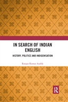 Ranjan Kumar Auddy - In Search of Indian English