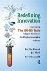 Jeff Huth, Ruchin Kansal, Ruchin Huth Kansal - Redefining Innovation
