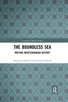 Peregrine Horden, Peregrine Purcell Horden, Horden Peregrine, Nicholas Purcell, Purcell Nicholas - Boundless Sea