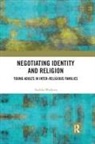 Toolika Wadhwa - Negotiating Identity and Religion