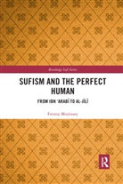Fitzroy Morrissey - Sufism and the Perfect Human