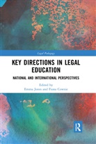 Emma Cownie Jones, Fiona Cownie, Cownie Fiona, Emma Jones - Key Directions in Legal Education