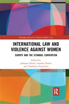 Johanna Peroni Niemi, Johanna Niemi, Niemi Johanna, Lourdes Peroni, Vladislava Stoyanova, Stoyanova Vladislava - International Law and Violence Against Women