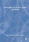 Kathi Milliken-Boyd, Kathi Windell Milliken-Boyd, James Windell, Windell James - Sentencing Youth to Life in Prison