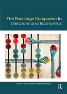 Matt Chihara Seybold, Michelle Chihara, Matt Seybold - Routledge Companion to Literature and Economics