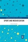 Kirsten Frandsen, Kirsten (Aarhus University Frandsen, Frandsen Kirsten - Sport and Mediatization