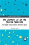 Nathanael Ojong, Nathanael (Tyndale University College Ojong - Everyday Life of the Poor in Cameroon