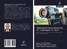 Susel Noemí Alejandre Jiménez, Rafael Claudio Izaguirre Remón, Maikel José Ortiz Bosch - Historische films in het proces van onderwijzen en leren