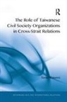 Sarka Waisova, Sarka (University of West Bohemia Waisova, Šárka Waisová - Role of Taiwanese Civil Society Organizations in Cross Strait Relation