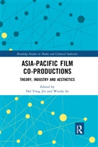 Dal Yong Su Jin, Dal Yong Jin, Jin Dal Yong, Wendy Su, Su Wendy - Asia-Pacific Film Co-Productions