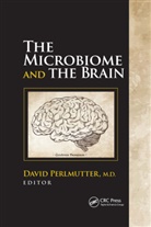 David Perlmutter, David Perlmutter, Perlmutter David - Microbiome and the Brain