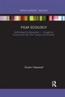 Susan Hayward, Susan (University of Exeter Hayward, Hayward Susan - Film Ecology