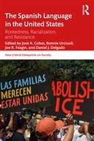 Jose A. Urciuoli Cobas, Jose Urciuoli Cobas, Bonnie Cobas Urciuoli, José Cobas, Jose A. Cobas, José A. Cobas... - Spanish Language in the United States