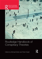 Michael Butter, Michael Butter, Butter Michael, Peter Knight, Knight Peter - Routledge handbook of conspiracy theories