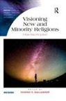 Eugene Gallagher, Eugene Gallagher - Visioning New and Minority Religions