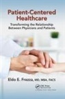 Eldo Frezza, Eldo E. Frezza - Patient-centered Healthcare