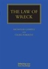 Craig Forrest, Craig (TC Beirne School of Law Forrest, Forrest Craig, Nicholas Gaskell, Nicholas (Tc Beirne School of Law Gaskell, Nicholas Forrest Gaskell... - Law of Wreck