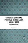 Wendy Davies, Davies Wendy - Christian Spain and Portugal in the Early Middle Ages