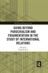 Yong-Soo Eun, Yong-Soo Eun, Eun Yong-Soo - Going Beyond Parochialism and Fragmentation in the Study of