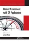 Mohini Agarwal, Deepti Aggrawal, Adarsh Anand, Adarsh (University of Delhi Anand, Kent Lenci - Market Assessment With Or Applications