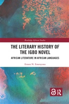 Ernest N. Emenyonu, Ernest N. (University of Michigan-Flint Emenyonu, Emenyonu Ernest N. - Literary History of the Igbo Novel
