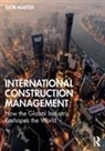Igor Martek, Igor (Deakin University - Australia) Martek - International Construction Management