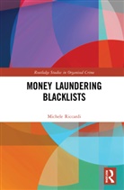 Michele Riccardi, Michele (Universita Cattolica Del Sacro Riccardi, Michele (Universita Cattolica del Sacro Cuore Riccardi, Riccardi Michele - Money Laundering Blacklists