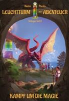 Karim Pieritz - Leuchtturm der Abenteuer 2 Kampf um die Magie - Spannende und lustige Fantasy-Kinderbücher ab 10 Jahren für Jungen und Mädchen