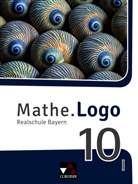 Bernadette Bachschneider, Ivonne Grill, Mi Kleine, Michael Kleine, Siebler, Dominik Siebler... - Mathe.Logo Bayern 10 I