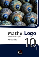 Dagmar Beyer, Michael Kleine, Simon Weixler, Michael Kleine, Patrici Weixler, Patricia Weixler... - Mathe.Logo Bayern AH 10 I, m. 1 Buch