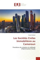Franck Fankam - Les Sociétés Civiles Immobilières au Cameroun