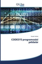 Koszár András - CODESYS programozási példatár