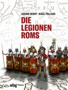 Joanne Berry, Nige Pollard, Nigel Pollard, Cornelius Hartz - Die Legionen Roms
