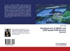 Ibrahim Salami - Development of MEMS and GSM based ATM Security System