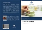 HEMLATA DWIVEDI, Surende Kumar, Surender Kumar - CAD/CAM-KERAMIK