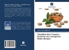 Amarnath Velidandi - Überblick über Thiazine - Synthese und biologische Anwendungen