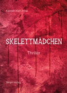Karsten Klein-Ihrler - Skelettmädchen