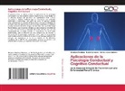 Norma Leticia Cabrera, Ruben Gonzalez, Herminia Mendoza - Aplicaciones de la Psicología Conductual y Cognitivo Conductual