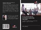 Imane Zeryouh - Sulla promozione di un'efficace leadership aziendale