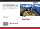 Henry Bueno - Paradigma Inteligente
