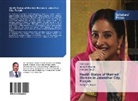 Manoj K Sharma, Amarjeet Singh, Rishu Soni - Health Status of Married Women in Jalandhar City, Punjab