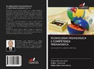Hilola Abdurahmonova, Anvar Allamuradov, Hulkar Bozorova - TECNOLOGIA PEDAGOGICA E COMPETENZA PEDAGOGICA
