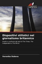 Veronika Dubova - Dispositivi stilistici nel giornalismo britannico