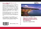 Ana Montaner Bueno, Andrés Montaner Bueno - Algunos estudios sobre literatura y otros acerca de lingüística